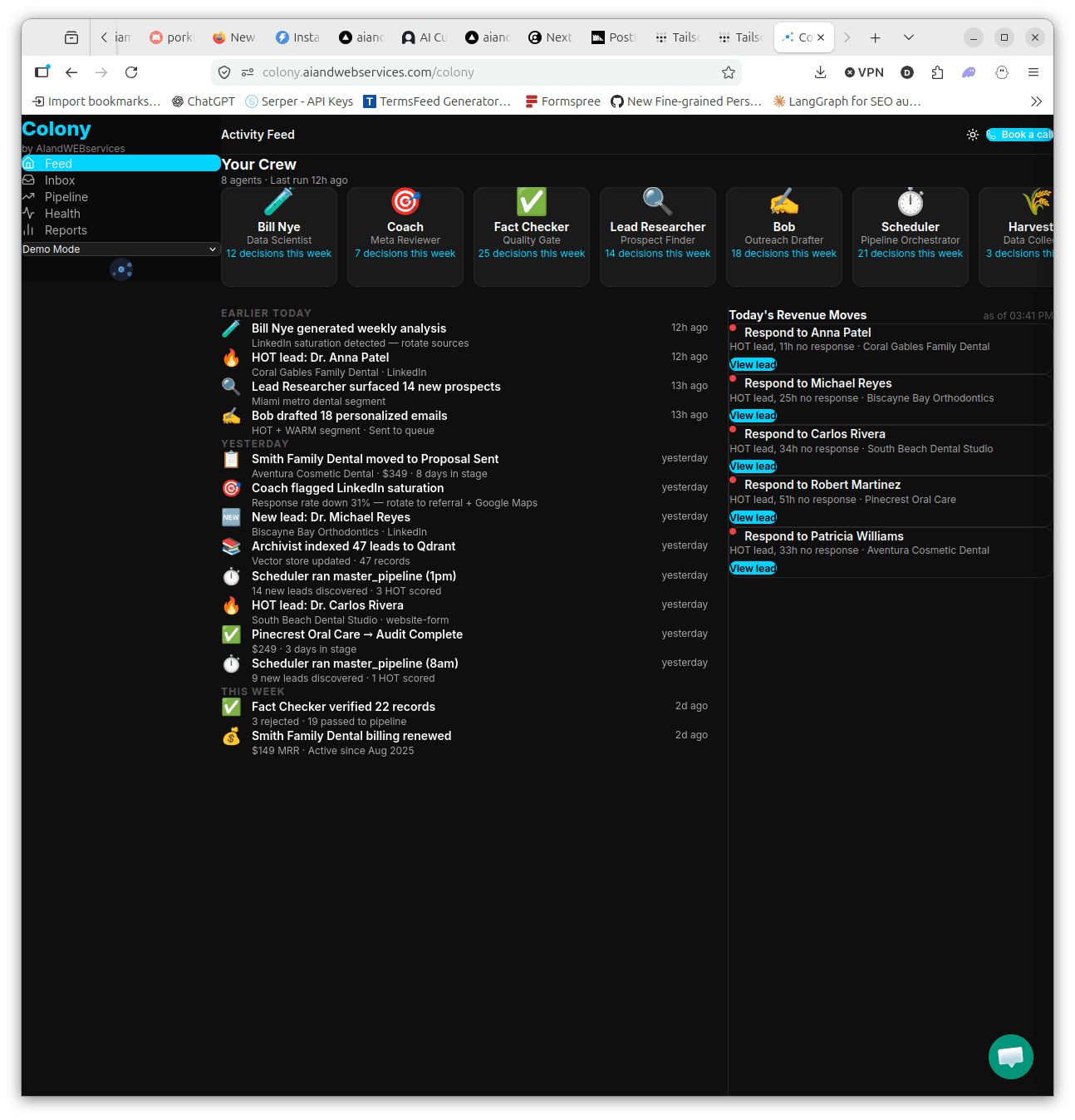 Colony dashboard showing live activity feed and revenue pipeline